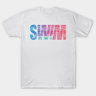 It is time to swim T-Shirt